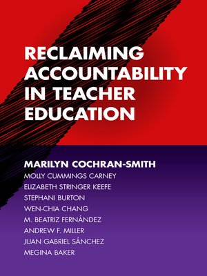cover image of Reclaiming Accountability in Teacher Education